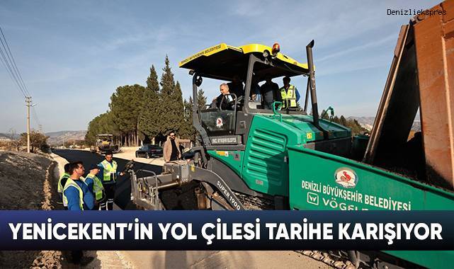 Yenicekent’in Yol Çilesi Tarihe Karışıyor