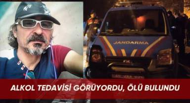 Alkol Tedavisi Görüyordu, Ölü bulundu