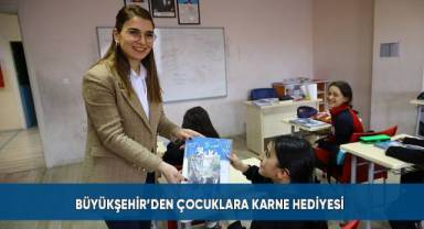 Büyükşehir’den Çocuklara Karne Hediyesi
