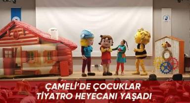Çameli’de çocuklar tiyatro heyecanı yaşadı