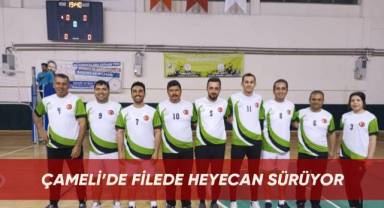 Çameli’de filede heyecan sürüyor