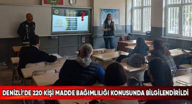 Denizli’de 220 kişi madde bağımlılığı konusunda bilgilendirildi