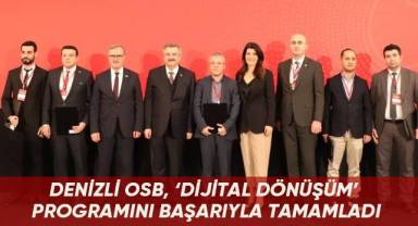 Denizli OSB, ‘Dijital Dönüşüm’ programını başarıyla tamamladı