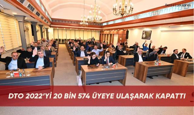 DTO 2022’yi 20 bin 574 üyeye ulaşarak kapattı