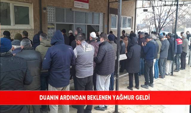 Duanın ardından beklenen yağmur geldi