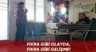 Fıkra gibi olayda, fıkra gibi gelişme!