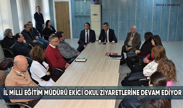İl Milli Eğitim Müdürü Ekici’nin Okul Ziyaretleri Devam Ediyor