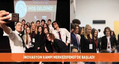 İnovasyon kampı Merkezefendi’de başladı