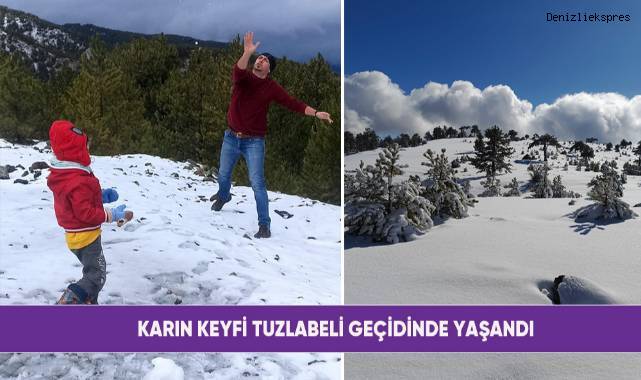 Karın keyfi Tuzlabeli Geçidinde yaşandı