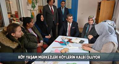 Köy Yaşam Merkezleri öğrenci ve köylülerin eğitime ulaşımını kolaylaştırdı
