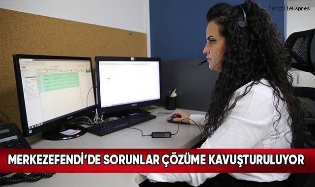 Merkezefendi Çağrı Merkezi 143 Bin 499 Çağrı Aldı