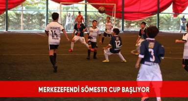Merkezefendi Sömestr Cup Başlıyor