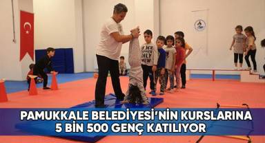 Pamukkale Belediyesi’nin Kurslarına 5 Bin 500 Genç Katılıyor
