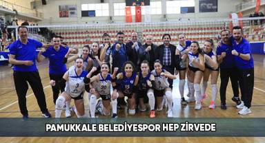 Pamukkale Belediyespor Hep Zirvede