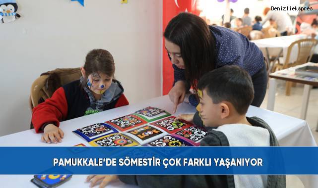 Pamukkale’de sömestir çok farklı yaşanıyor