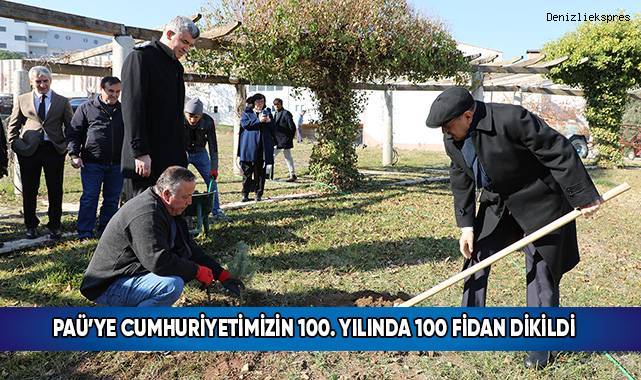PAÜ’ye Cumhuriyetimizin 100. Yılında 100 fidan dikildi