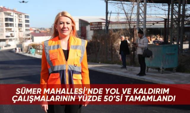 Sümer Mahallesi’nde Yol Ve Kaldırım Çalışmalarının Yüzde 50’si Tamamlandı