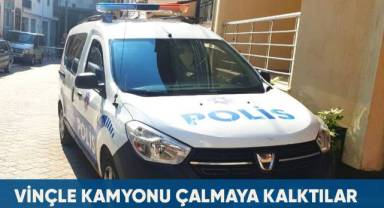 Vinçle kamyonu çalmaya çalıştılar, araç sahibi fark edince kaçtılar