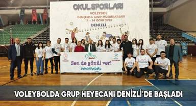 Voleybolda grup heyecanı Denizli'de başladı