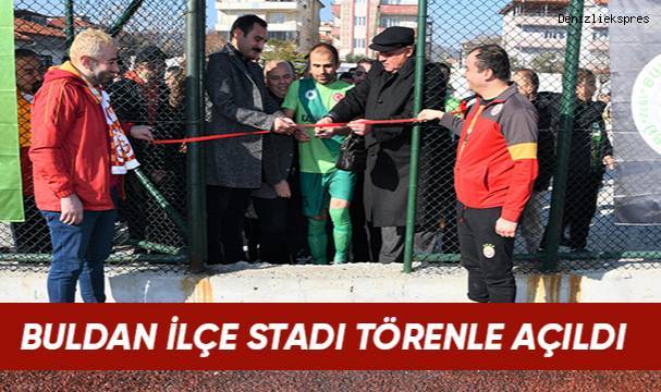 Yenilenen Buldan İlçe Stadı açıldı