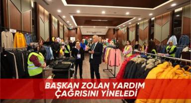 Başkan Zolan yardım çağrısını yineledi