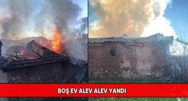 Boş ev alev alev yandı