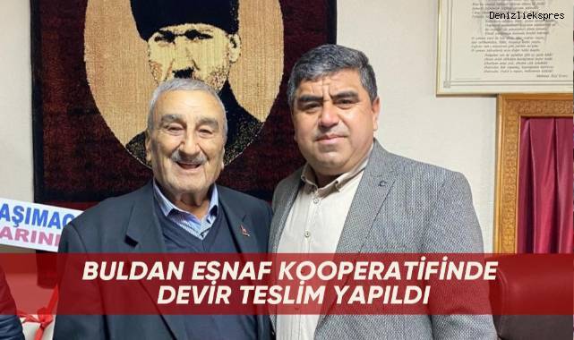 Buldan Esnaf Kooperatifinde devir teslim yapıldı