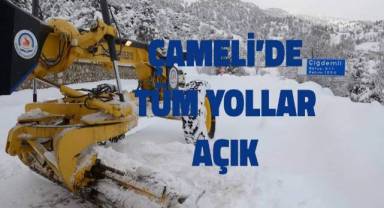 Çameli'de tüm yollar açık