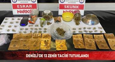 Denizli'de 13 zehir taciri tutuklandı