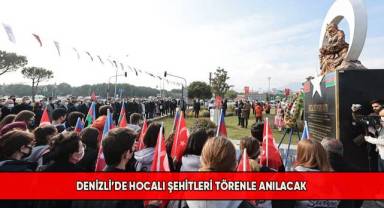 Denizli’de Hocalı şehitleri törenle anılacak