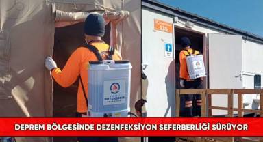 Deprem bölgesinde dezenfeksiyon seferberliği sürüyor