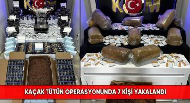 Kaçak tütün operasyonunda 7 kişi yakalandı
