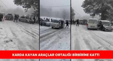 Karda kayan araçlar ortalığı birbirine kattı