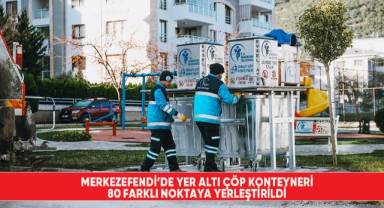 Merkezefendi’de yer altı çöp konteyneri 80 farklı noktaya yerleştirildi