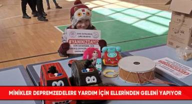 Minikler depremzedelere yardım için ellerinden geleni yapıyor