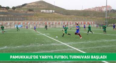 Pamukkale’de yarıyıl futbol turnuvası başladı