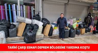 Tarihi Çarşı Esnafı Deprem Bölgesine Yardıma Koştu