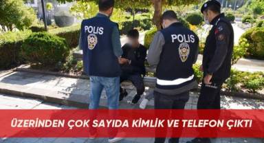 Üzerinden çok sayıda kimlik ve telefon çıktı