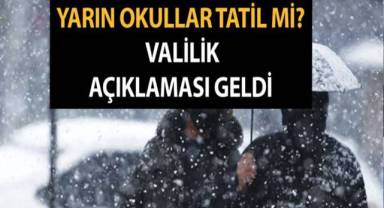 Yarın okullar tatil mi?
