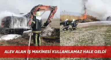 Alev alan iş makinesi kullanılamaz hale geldi