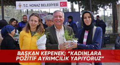 Başkan Kepenek; “Kadınlara pozitif ayrımcılık yapıyoruz”