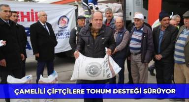 Çamelili çiftçilere tohum desteği sürüyor