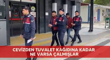 Cevizden tuvalet kağıdına kadar ne varsa çalmışlar