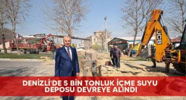 Denizli'de 5 bin tonluk içme suyu deposu devreye alındı