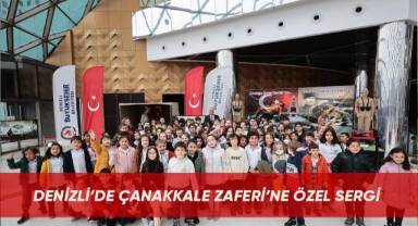 Denizli’de Çanakkale Zaferi’ne özel sergi