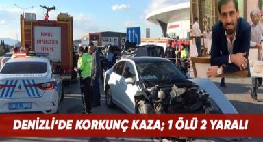 Denizli'de ışık ihlali kazaya yol açtı, araçlardan biri takla attı: 1 ölü, 2 yaralı