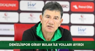 Denizlispor'da Giray Bulak devri kapandı