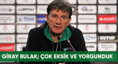 Giray Bulak; Çok eksik ve yorgunduk