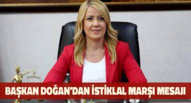 İstiklal Marşı milli mücadele ruhunu en iyi anlatan büyük bir destandır