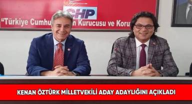 Kenan Öztürk Milletvekili Aday Adaylığını Açıkladı